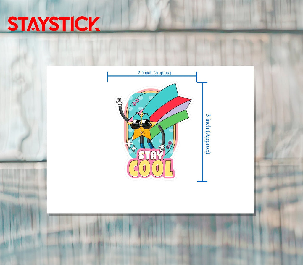 STAY COOL STICKER Metalized Sticker