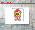 STAY COOL STICKER Metalized Sticker