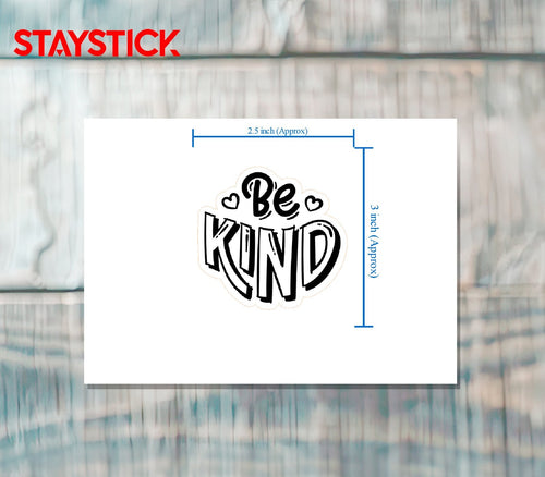 BE KIND STICKER Metalized Sticker