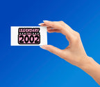 2002 STICKER Premium Vinyl Sticker