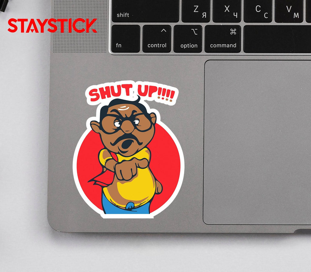 SHUT UP FUNNY CARTOON STICKER Premium Vinyl Sticker