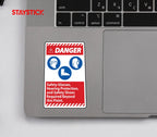 DANGER SIGN STICKER Premium Vinyl Sticker