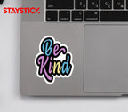 BE KIND STICKER Premium Vinyl Sticker
