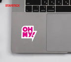OH MY STICKER Premium Vinyl Sticker