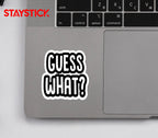 GUESS STICKER Premium Vinyl Sticker