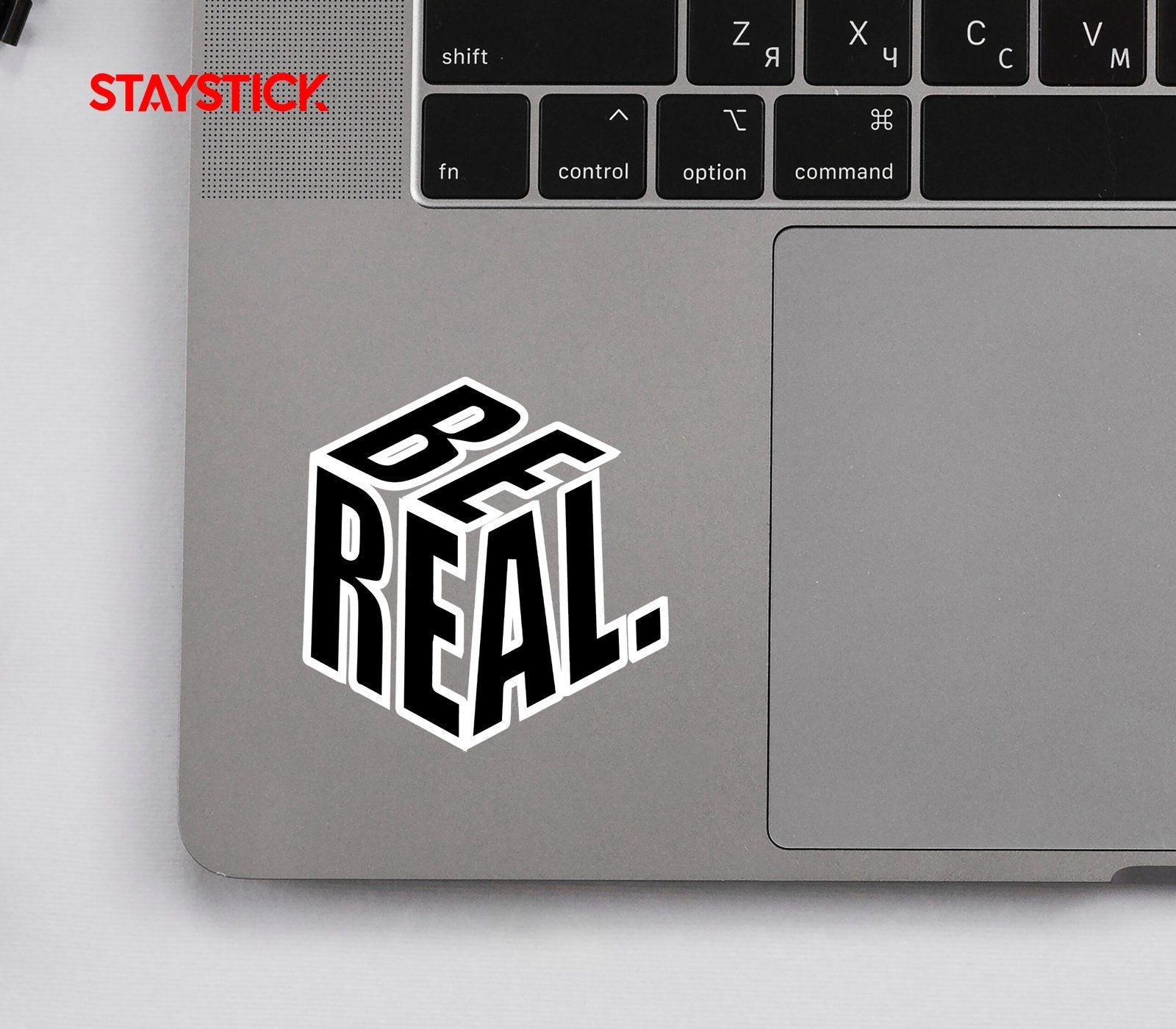 BE REAL STICKER Premium Vinyl Sticker