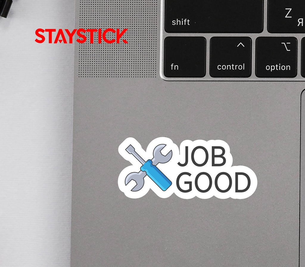 GOOD JOB STICKER Premium Vinyl Sticker
