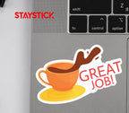 great job sticker Premium Vinyl Sticker
