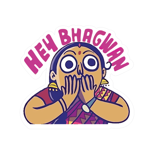 HEY BHAGWAN FUNNY STICKER Premium Vinyl Sticker