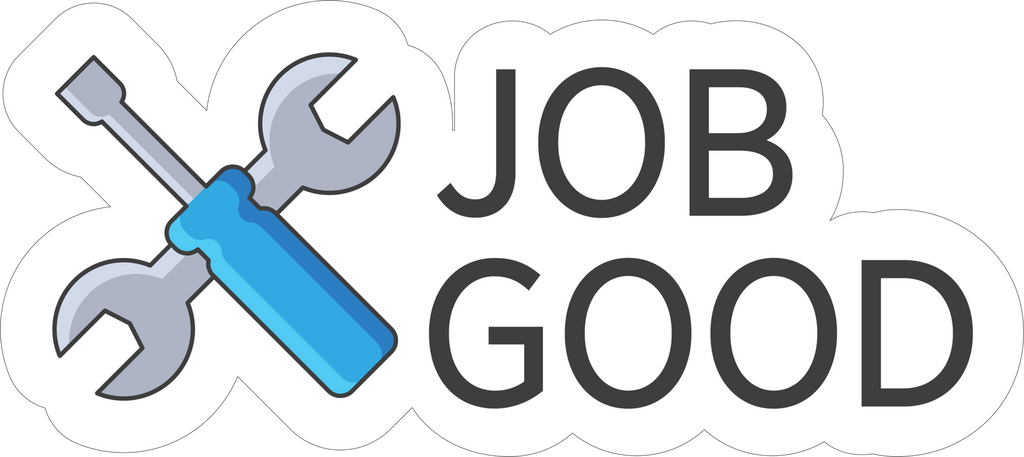 GOOD JOB STICKER Premium Vinyl Sticker