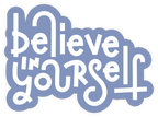 MOTIVATIONAL STICKER Metalized Sticker