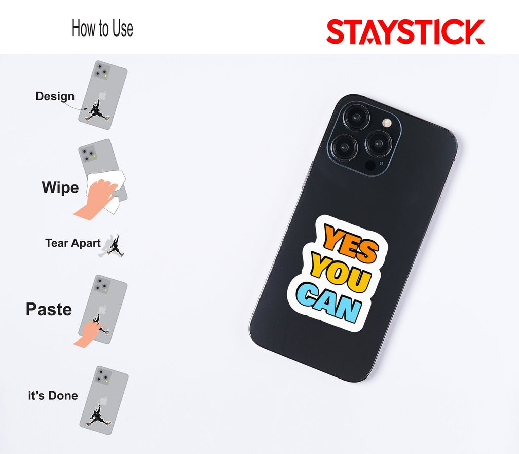 YES YOU CAN STICKER Premium Vinyl Sticker