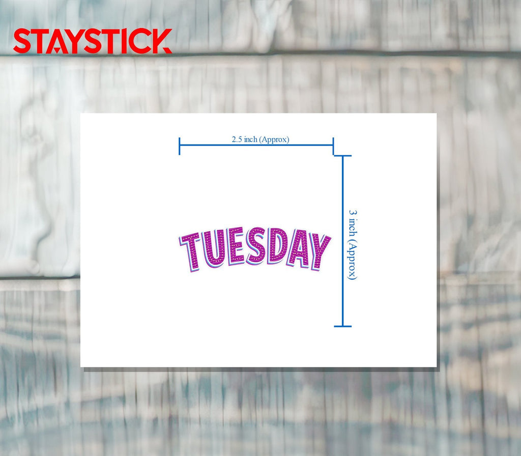 TUESDAY STICKER Premium Vinyl Sticker