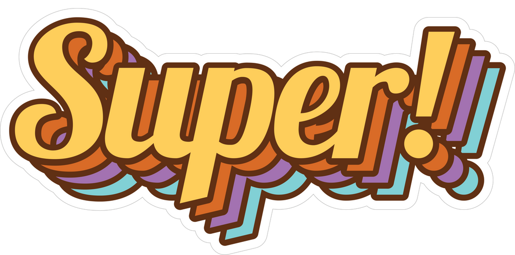SUPER SATICKER Premium Vinyl Sticker