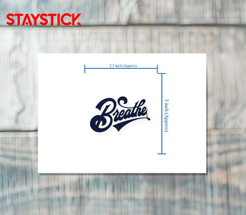 BREATH STICKER Premium Vinyl Sticker
