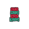 FUNNY STICKER Premium Vinyl Sticker