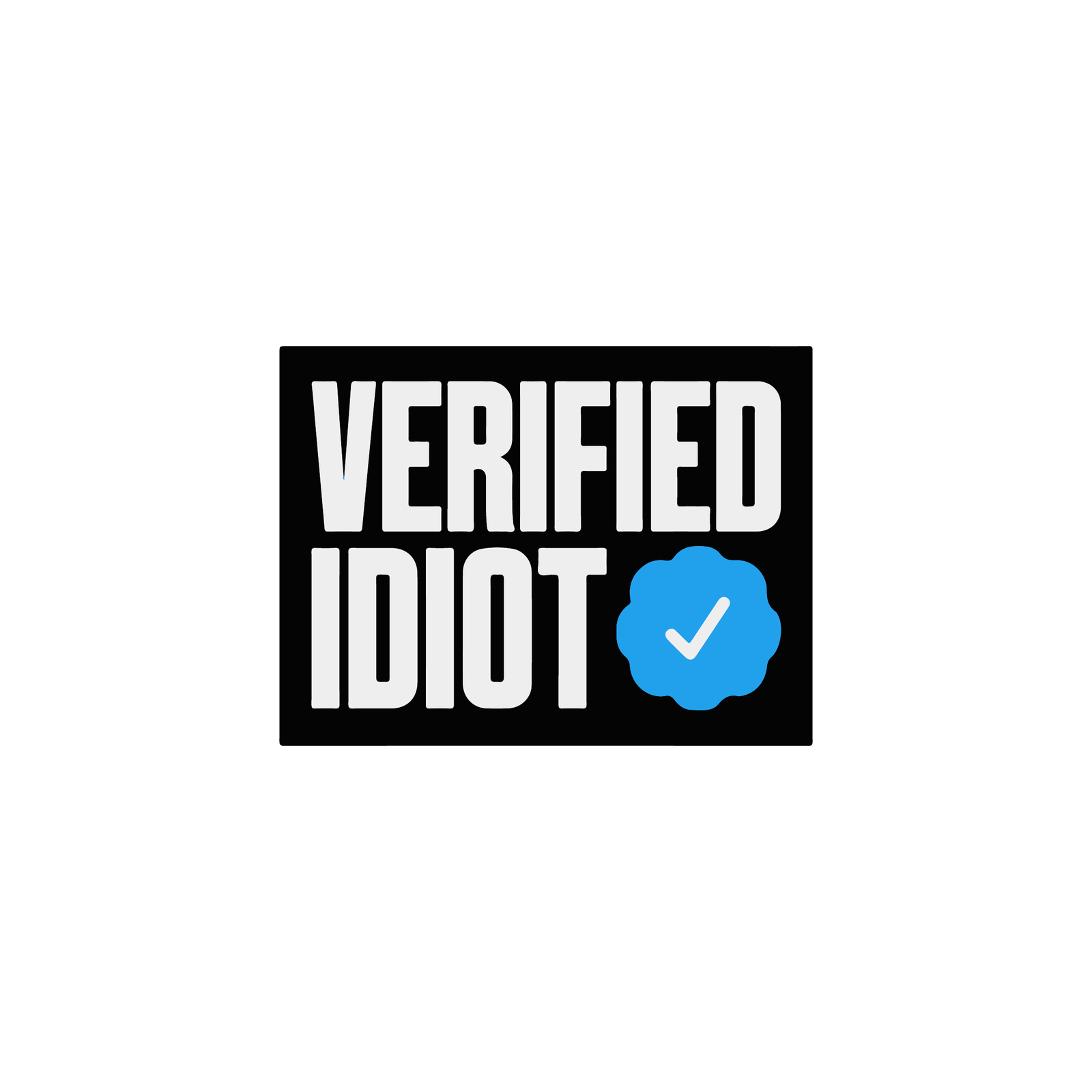 VERIFIED STICKER Premium Vinyl Sticker