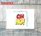OH NO STICKER Premium Vinyl Sticker