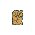 MAKE LOVE WAR STICKER Premium Vinyl Sticker