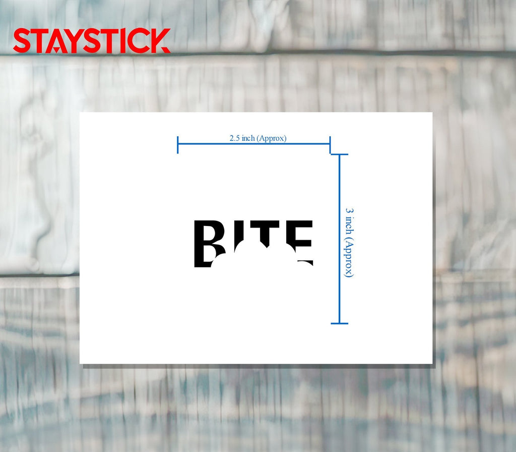BITE STICKER Premium Vinyl Sticker