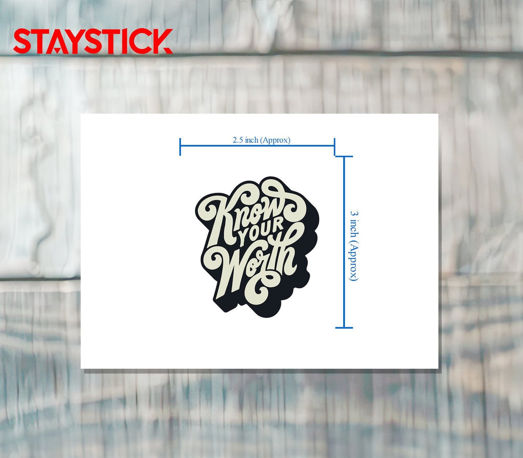 WORTH STICKER Premium Vinyl Sticker