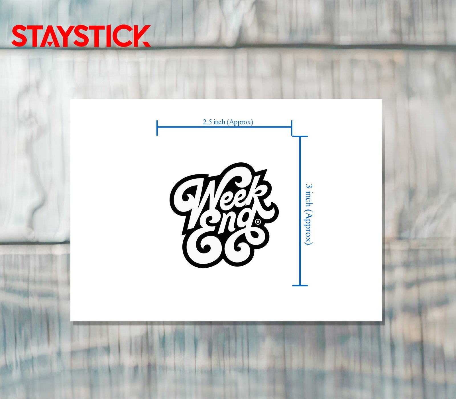 WEEKEND STICKER Premium Vinyl Sticker