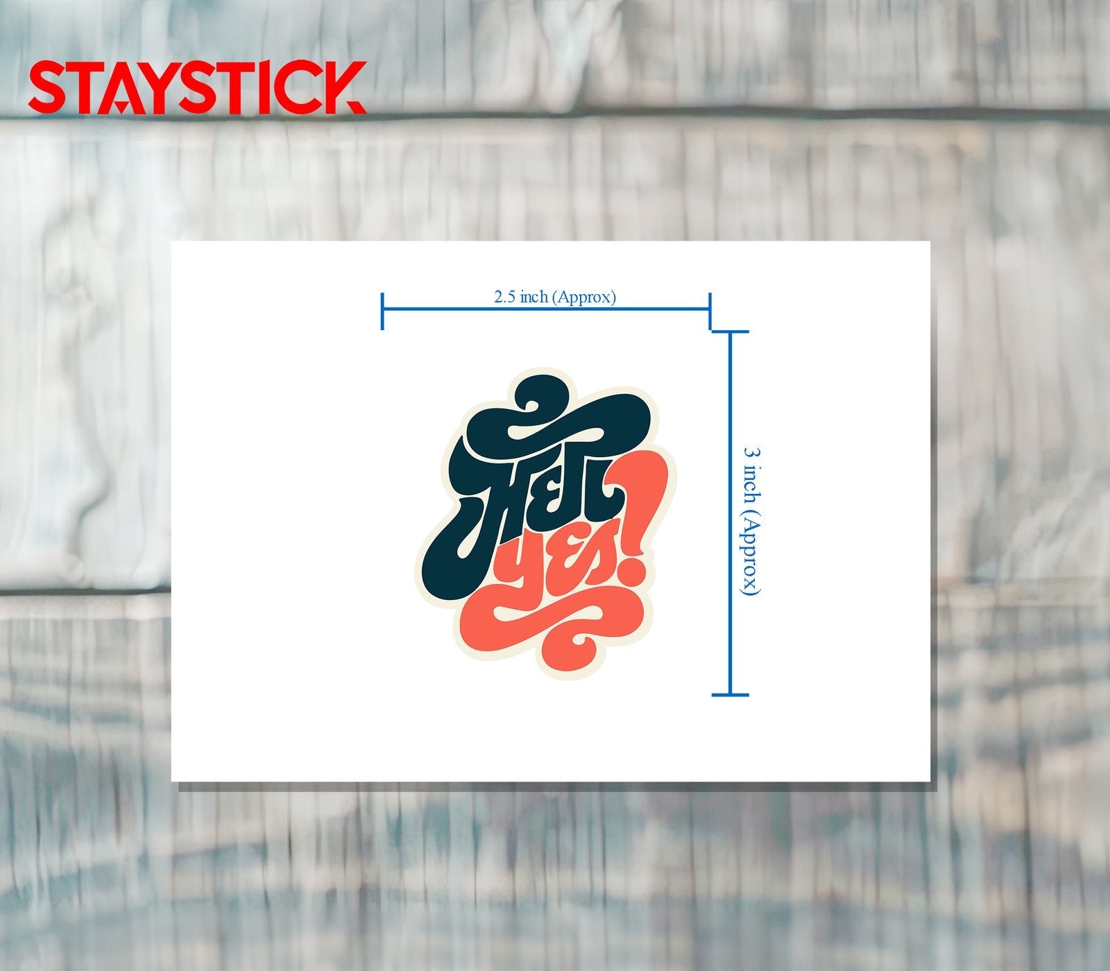 YES STICKER Premium Vinyl Sticker