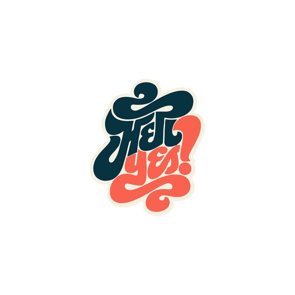 YES STICKER Premium Vinyl Sticker