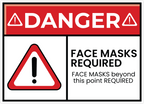DANGER FACE MASK STICKER Safety Sticker