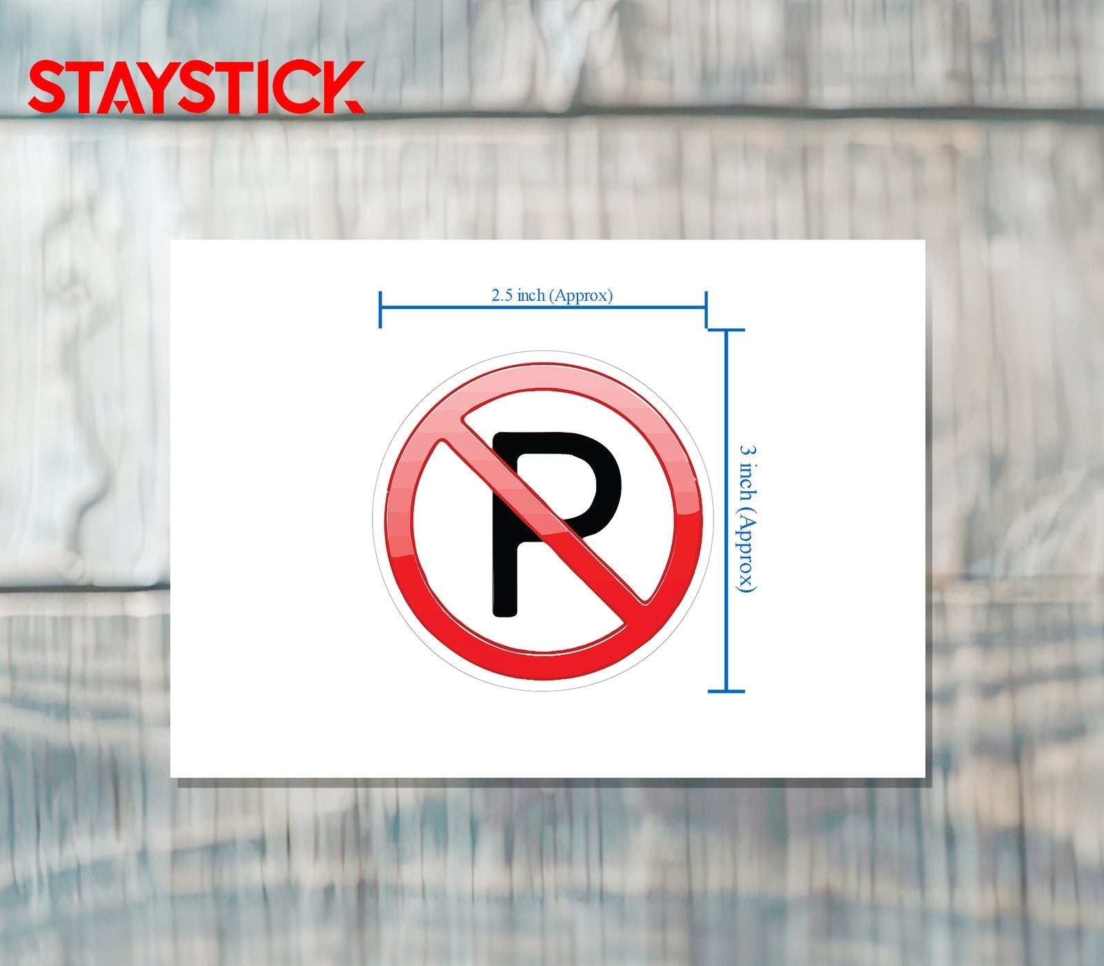 NO PARKING STICKER Premium Vinyl Sticker