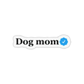 DOG MOM STICKER Premium Vinyl Sticker
