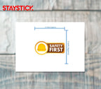 SAFETY FIRST STICKER Safety Sticker
