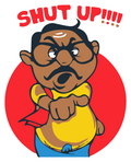 SHUT UP FUNNY CARTOON STICKER Premium Vinyl Sticker