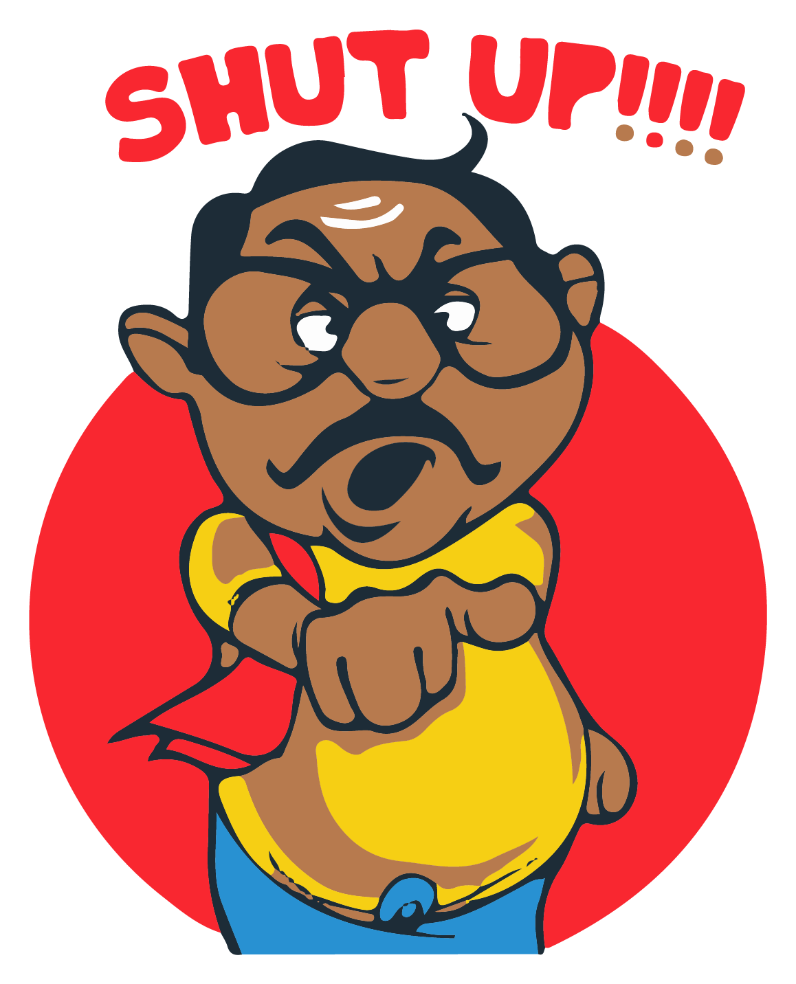 SHUT UP FUNNY CARTOON STICKER Premium Vinyl Sticker