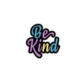 BE KIND STICKER Premium Vinyl Sticker