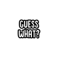 GUESS STICKER Premium Vinyl Sticker