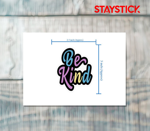 BE KIND STICKER Metalized Sticker